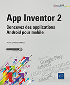 App Inventor 2 - Concevez des applications Android pour mobile