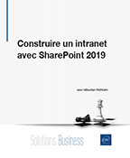 Construire un intranet avec SharePoint 2019