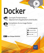 Docker - Concepts fondamentaux - Déploiement d'applications distribuées - Guide intégral et complément vidéo : Compilation d'une image Docker