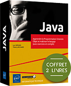 Java - Coffret de 2 livres - Apprendre la Programmation Orientée Objet et maîtriser le langage