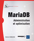 MariaDB - Administration et optimisation