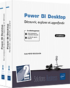 Power BI Desktop - Coffret de 2 livres : Découvrir, explorer et approfondir (2e édition)