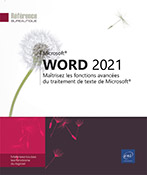 Word 2021 Maîtrisez les fonctions avancées du traitement de texte de Microsoft®